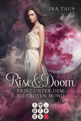 Image of Buch - Rise & Doom: Prinz unter dem blutroten Mond, Band 2