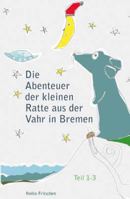 Buch - Die Abenteuer der kleinen Ratte aus der Vahr in Bremen