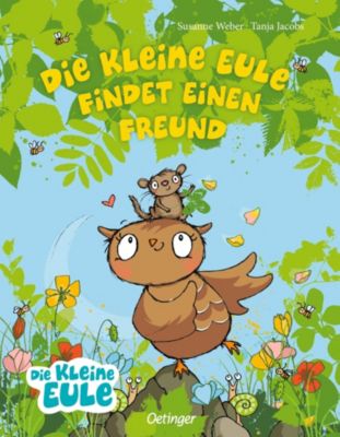 Image of Buch - Die kleine Eule und ihre Freunde: Die kleine Eule findet einen Freund