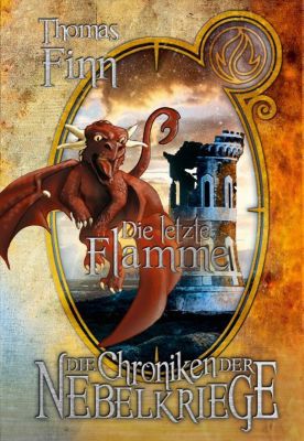 Buch - Die Chroniken der Nebelkriege: Die letzte Flamme, Band 4