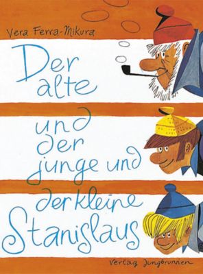 Image of Buch - Der alte und der junge und der kleine Stanislaus