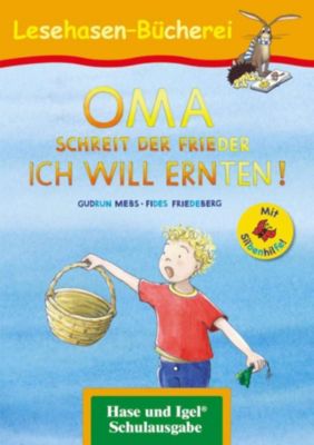 Image of Buch - OMA, schreit der Frieder. ICH WILL ERNTEN! / Silbenhilfe