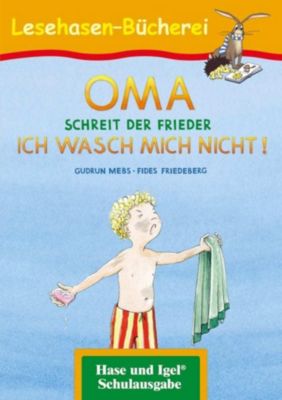 Image of Buch - OMA, schreit der Frieder. ICH WASCH MICH NICHT!