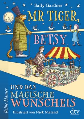 Image of Buch - Mr Tiger, Betsy und das magische Wunscheis