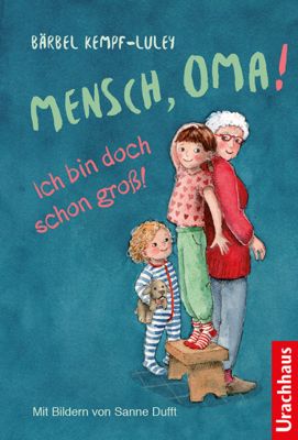 Image of Buch - Mensch, Oma! Ich bin doch schon groß!