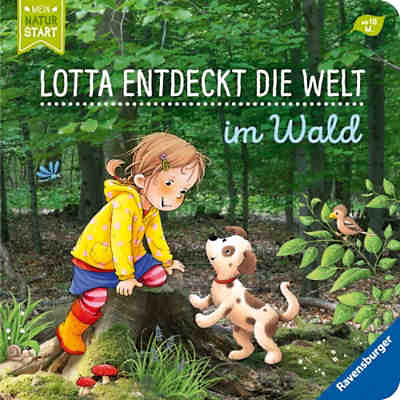 Lotta entdeckt die Welt: Im Wald