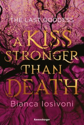 Image of Buch - The Last Goddess, Band 2: A Kiss Stronger Than Death