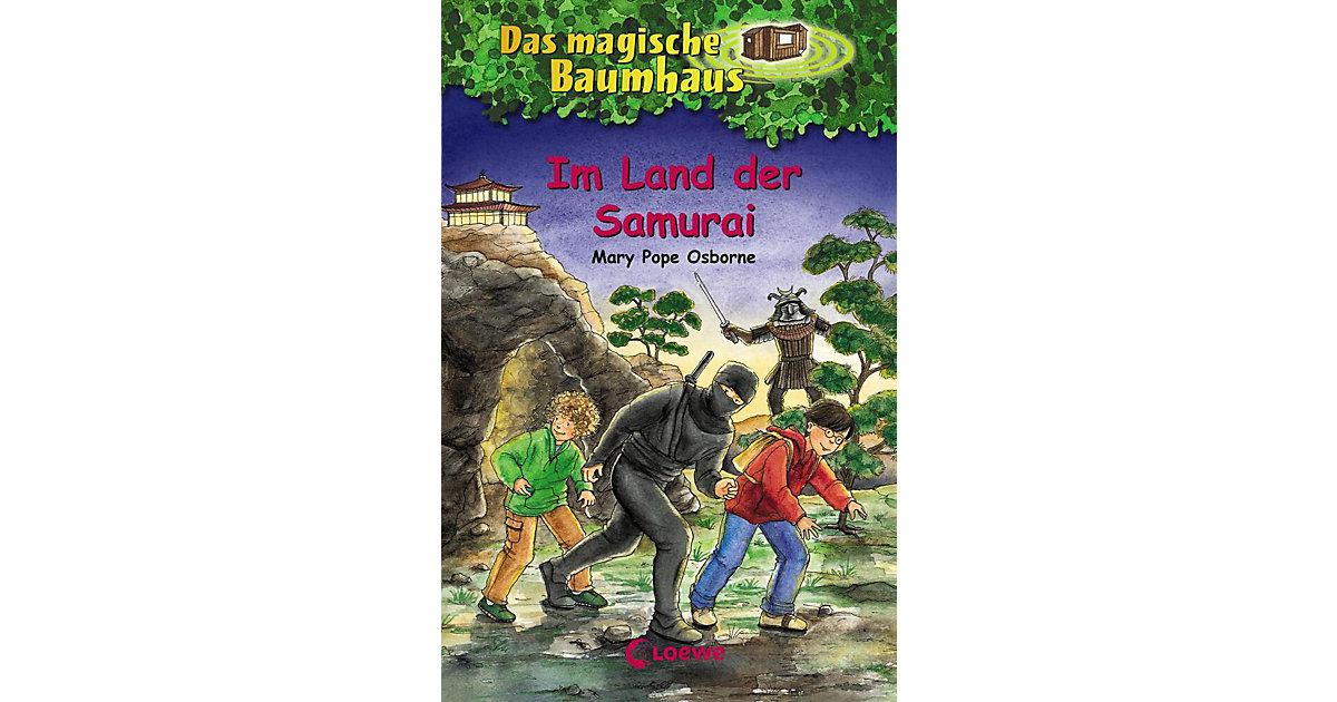Bücher: Loewe Verlag Buch - Das magische Baumhaus: Im Land der Samurai