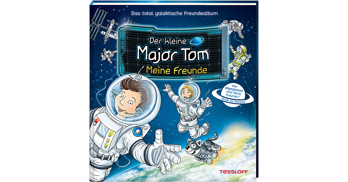 Spielzeug: Tessloff Verlag Buch - Der kleine Major Tom. Meine Freunde