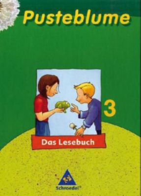 Buch - Pusteblume, Das Lesebuch, Ausgabe 2005 Mitte / Nord: 3. Schuljahr