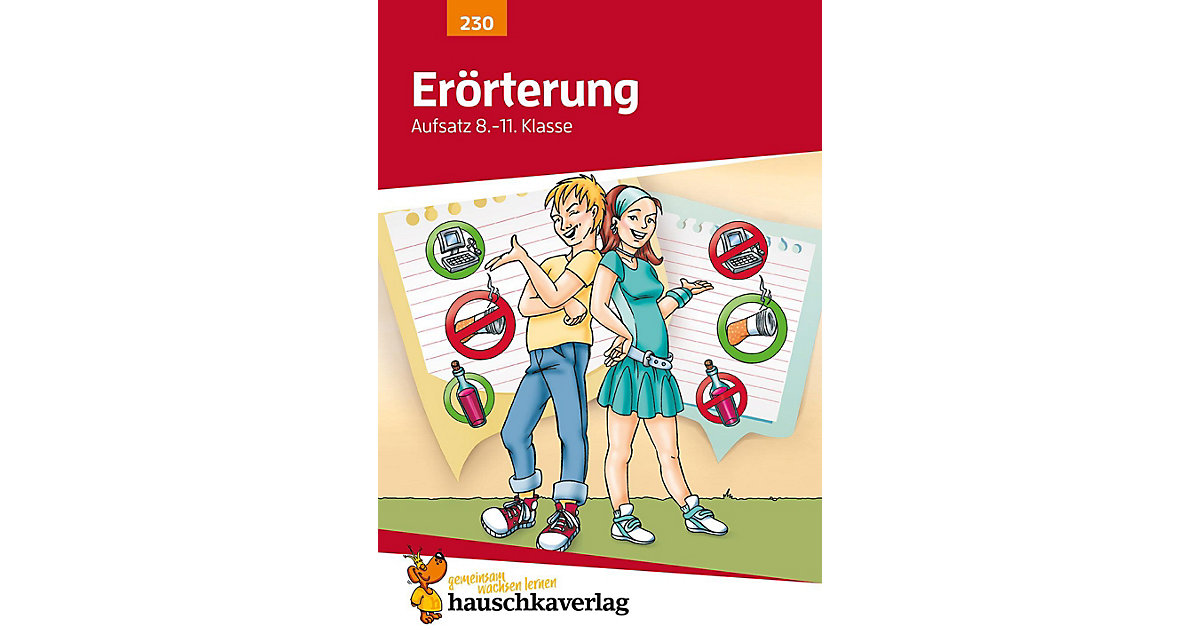 Hauschka Verlag · Aufsatz, Einführung in die Erörterung, bisherige Rechtschreibung Hauschka Verlag · Aufsatz, Einführung in die Erörterung, bisherige Rechtschreibung