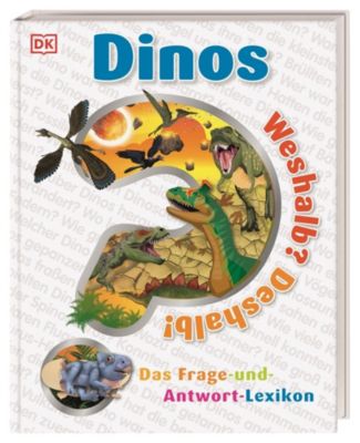 Dorling Kindersley Verlag Weshalb? Deshalb! Dinos
