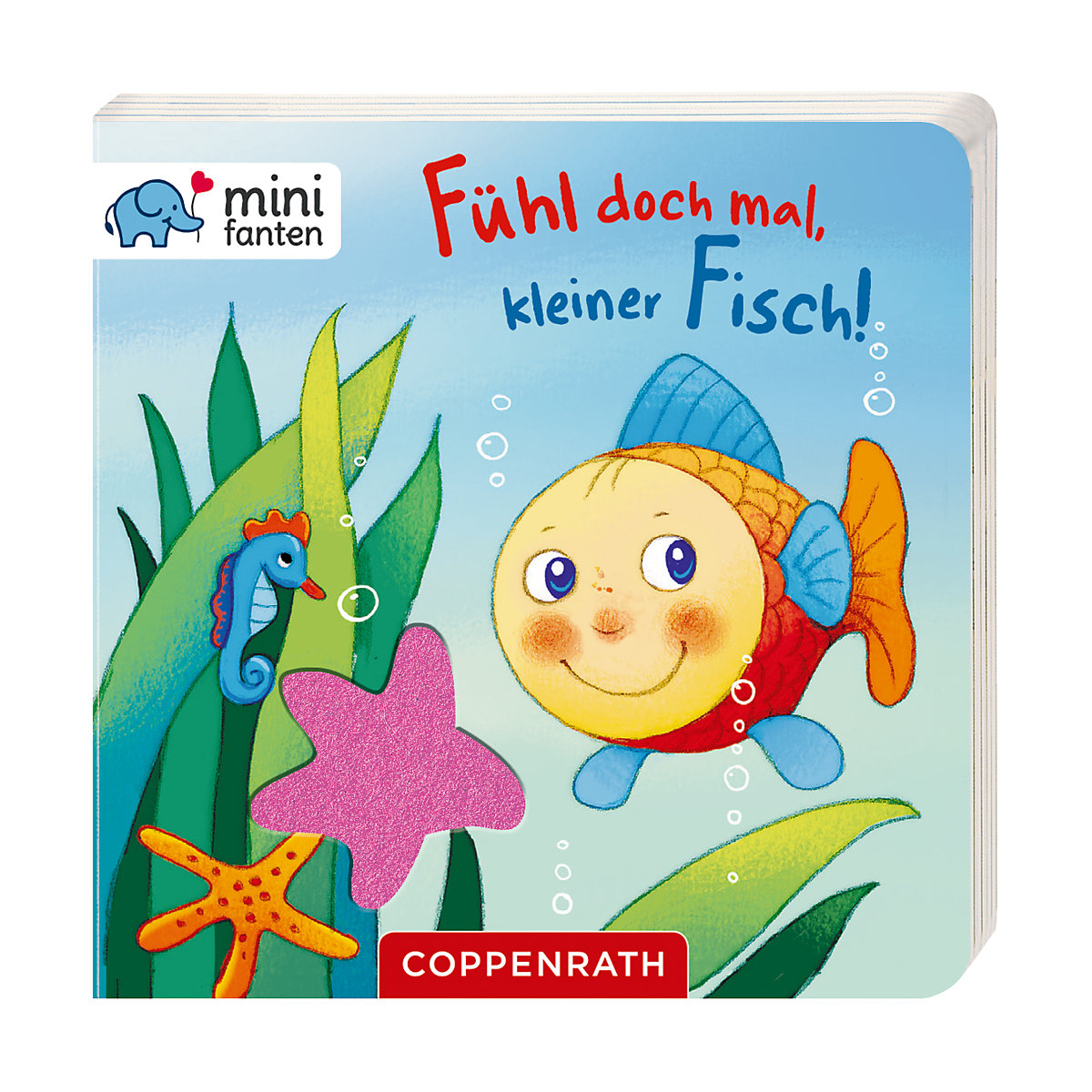 Coppenrath Verlag minifanten 26: Fühl doch mal kleiner Fisch!