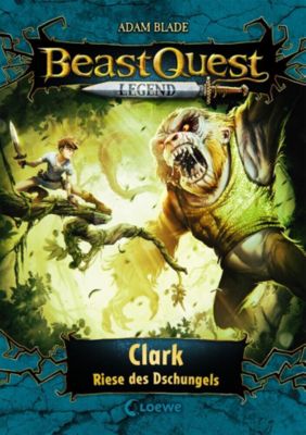 Image of Buch - Beast Quest Legend 8 - Clark, Riese des Dschungels