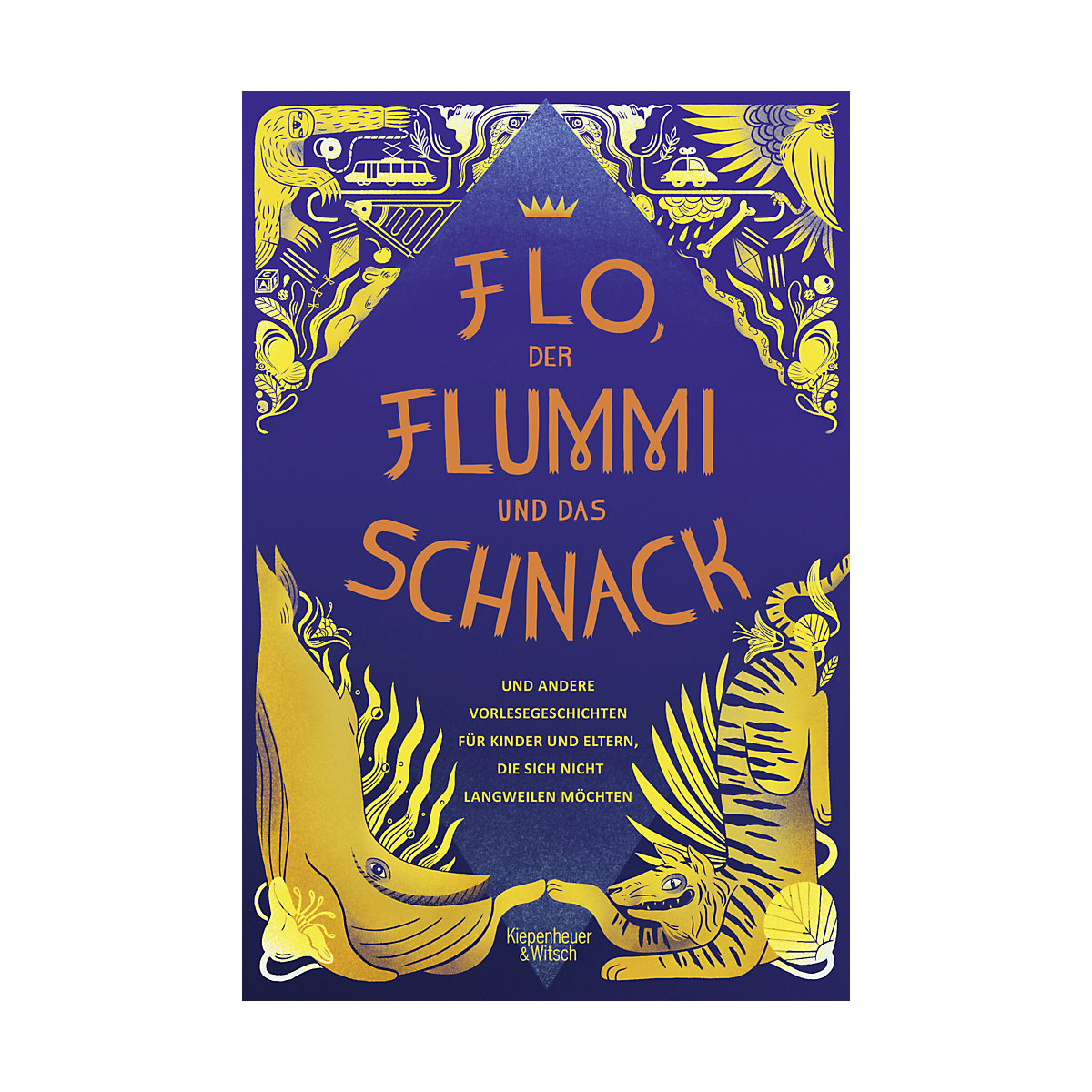 Kiepenheuer & Witsch Verlag Flo der Flummi und das Schnack