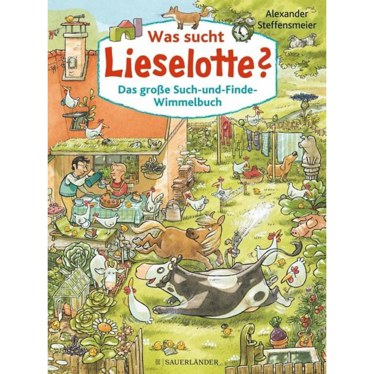 Was sucht Lieselotte? Das große Such-und-Finde-Wimmelbuch