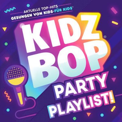 CD Kidz Bop Kids - Kidz Bop Party Playlist!, Universal | myToys