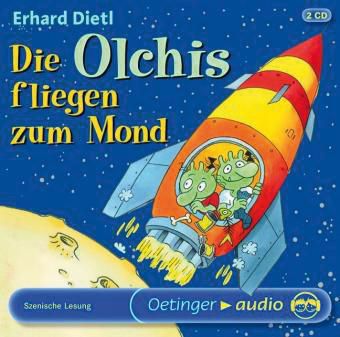 Die Olchis fliegen zum Mond, 2 Audio-CDs Hrbuch