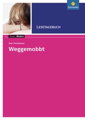 Image of Buch - Anja Tuckermann: Weggemobbt, Lesetagebuch