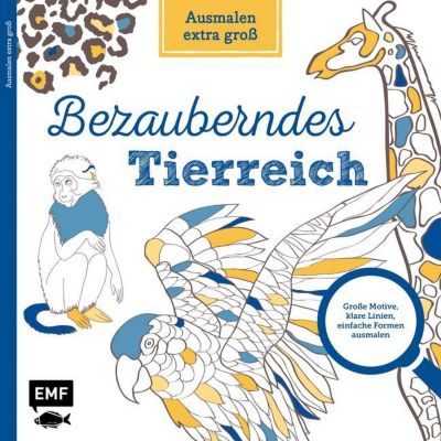 EMF Edition Michael Fischer Ausmalen extra groß Bezauberndes Tierreich