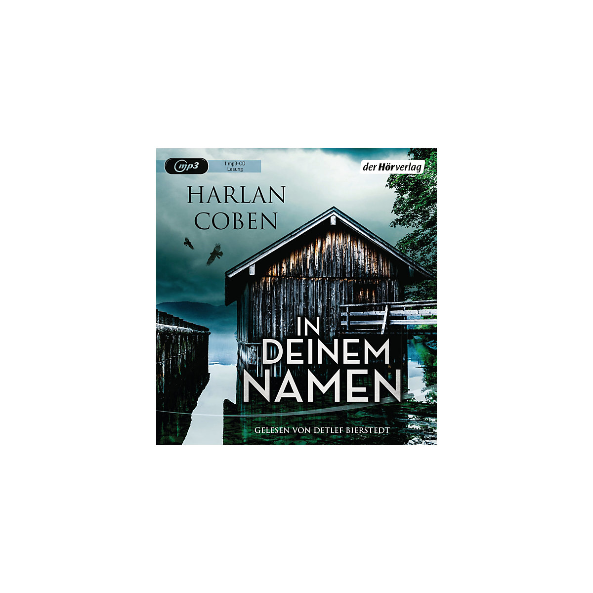 DHV Der Hörverlag CD Harlan Coben In Deinem Namen (MP3 Audio CD)