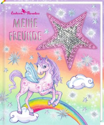 Freundebuch: Einhorn-Paradies Meine Freunde (mit Wendepailletten)
