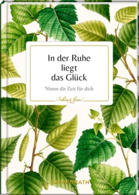 Image of Buch - Schöner lesen! No. 1: In der Ruhe liegt das Glück