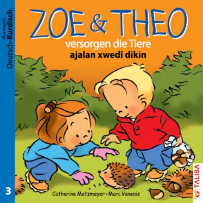 Image of Buch - Zoe & Theo versorgen die Tiere, Deutsch-Kurdisch. Zoe & Theo ajalan xwedi dikin