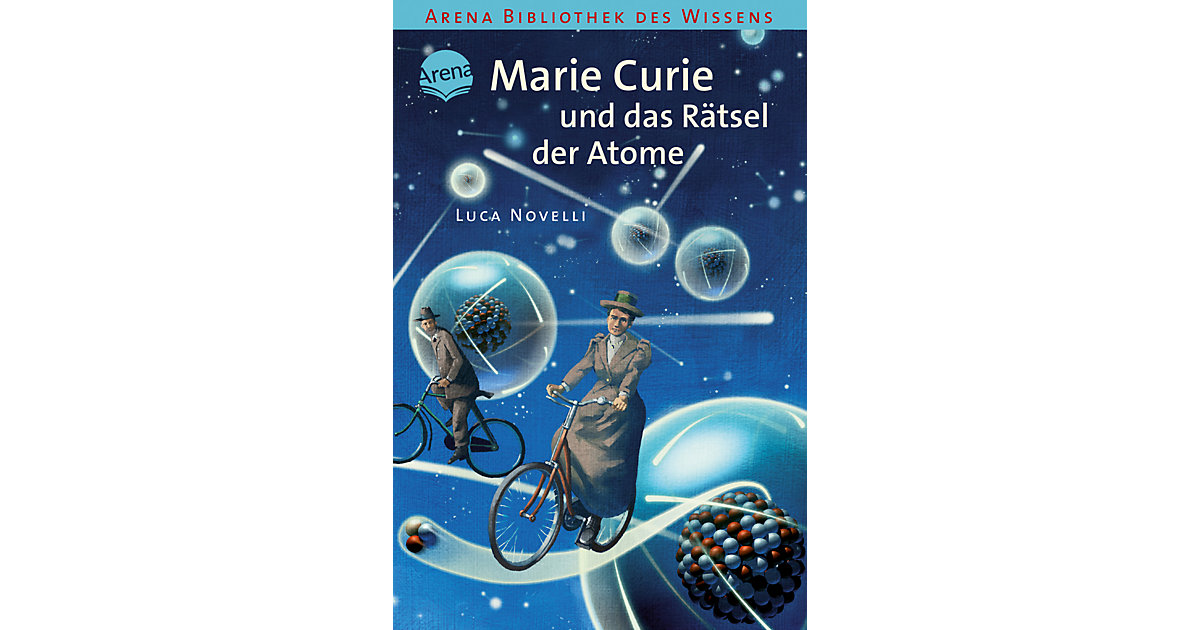 Buch - Marie Curie und das Rätsel der Atome
