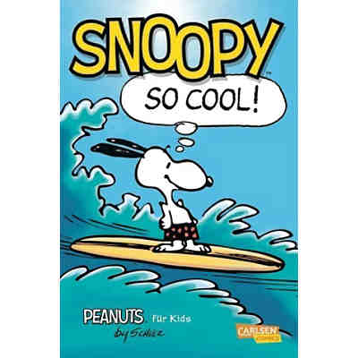Peanuts für Kids, Snoopy - So cool!