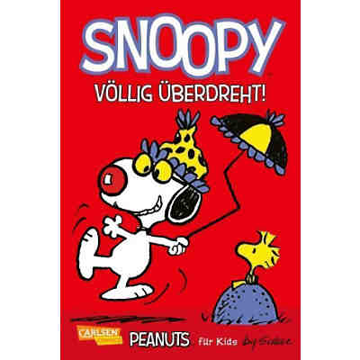 Peanuts für Kids - Snoopy: Völlig überdreht!