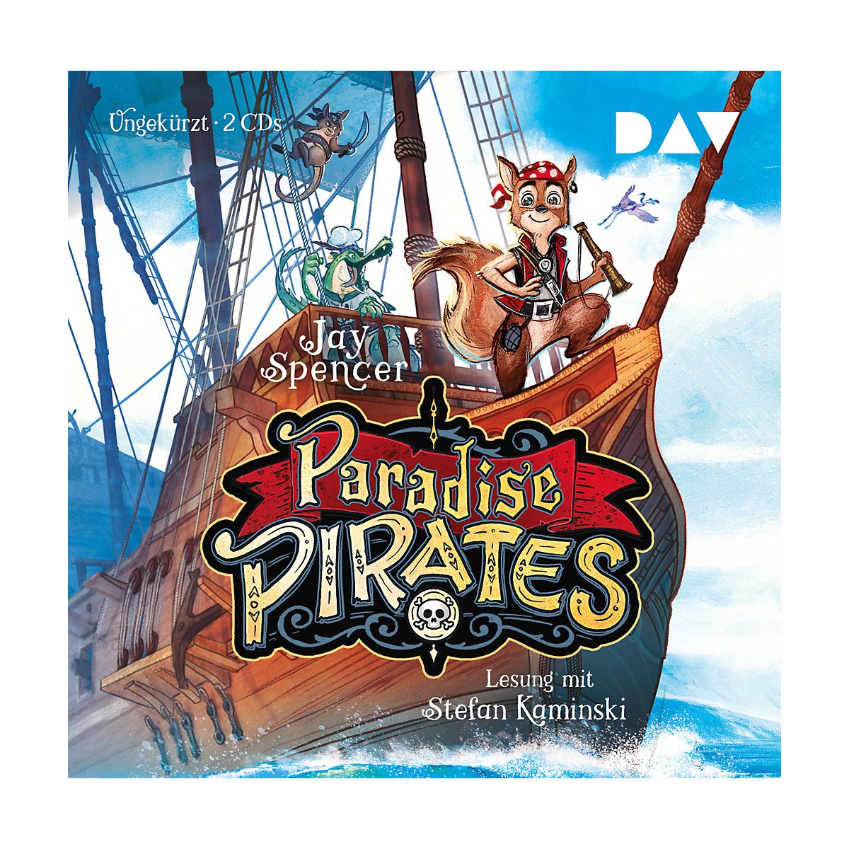 Paradise Pirates. Teil 1 2 Audio-CD