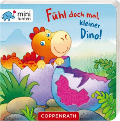 Coppenrath Verlag minifanten 29: Fühl doch mal kleiner Dino