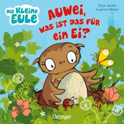 Image of Buch - Die kleine Eule - Auwei, was ist das ein Ei Kleinkinder