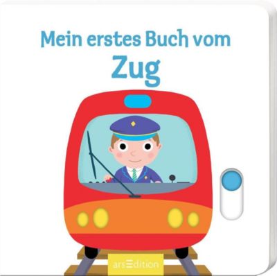 arsEdition Verlag Mein erstes Buch vom Zug