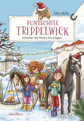 Image of Buch - Ponyschule Trippelwick - Schiefer die Ponys nie singen