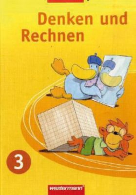 Buch - Denken und Rechnen, Ausgabe Berlin, Brandenburg, Mecklenburg-V., Sachsen, Sachsen-Anhalt (2007): 3. Schuljahr, Schlerband (Att8:BandNrText: 121293)