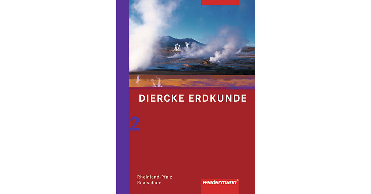 Buch - Diercke Erdkunde, Realschule Rheinland-Pfalz, Ausgabe 2008: 7.-10. Schuljahr, Schülerbd.