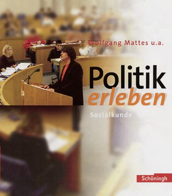 Buch - Politik erleben, Neubearbeitung 2007