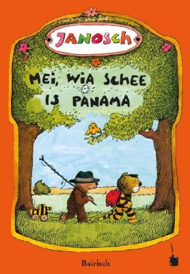 Image of Buch - Oh, wie schön ist Panama - Mei, wia schee is Panama