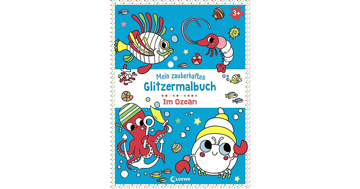 Spielzeug: Loewe Verlag Buch - Mein zauberhaftes Glitzermalbuch - Im Ozean