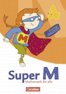 Buch - Super M - Mathematik alle: 4. Schuljahr, Einstiege Kinder