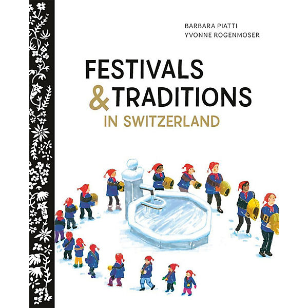 Festival and Traditions in Switzerland