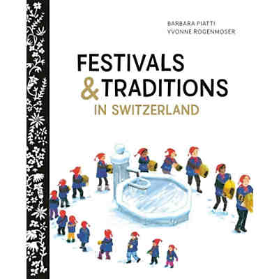 Festival and Traditions in Switzerland