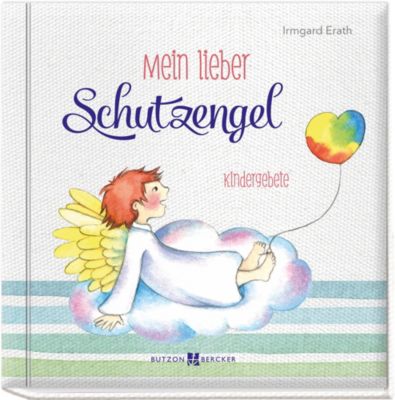 Mein Lieber Schutzengel Erath Irmgard Mytoys