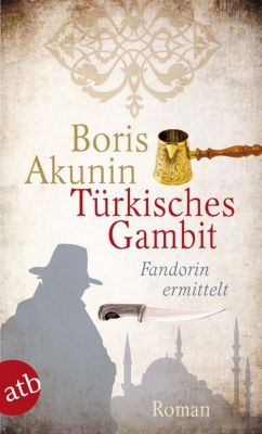 Türkisches Gambit, Akunin, Boris myToys