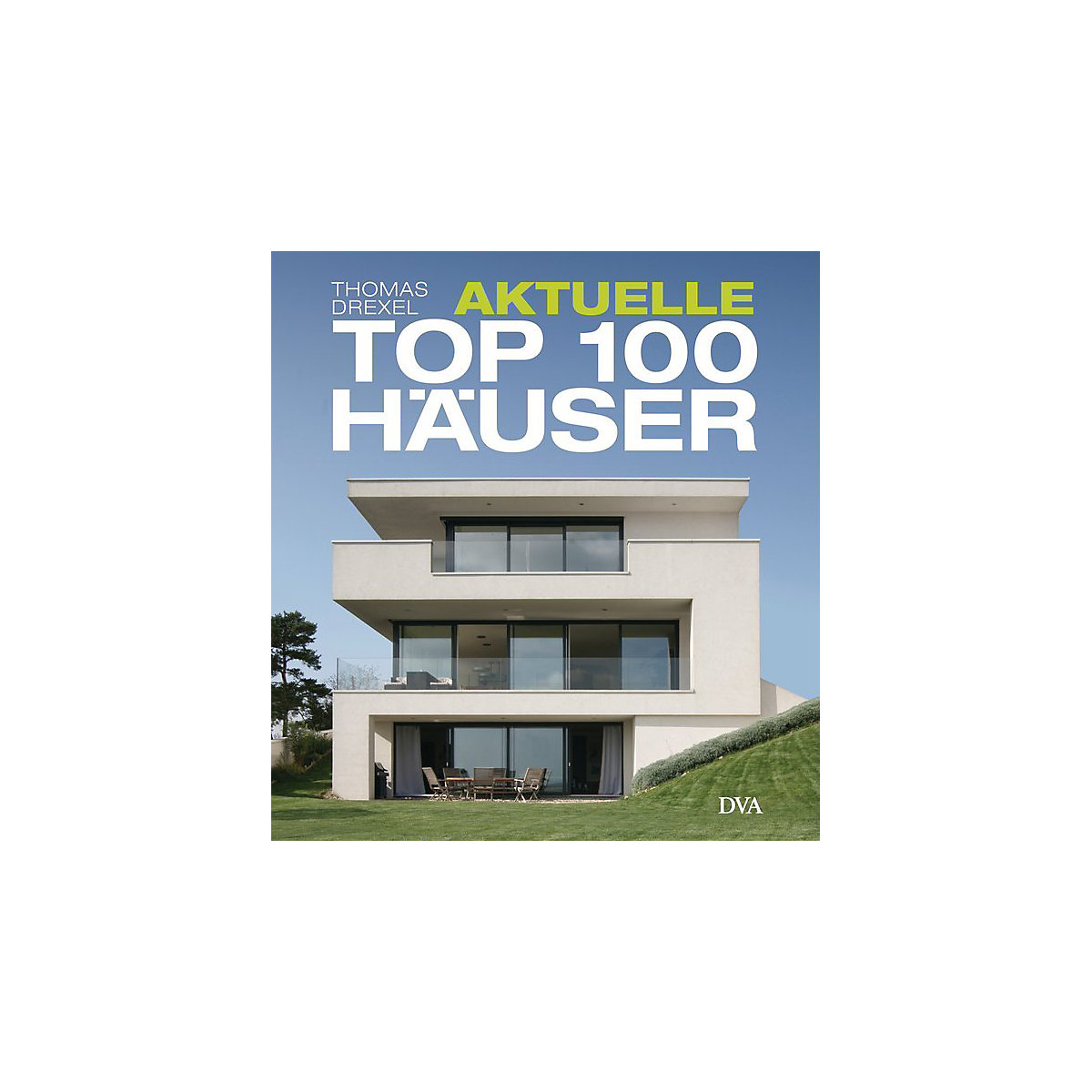 Aktuelle TOP 100 Häuser