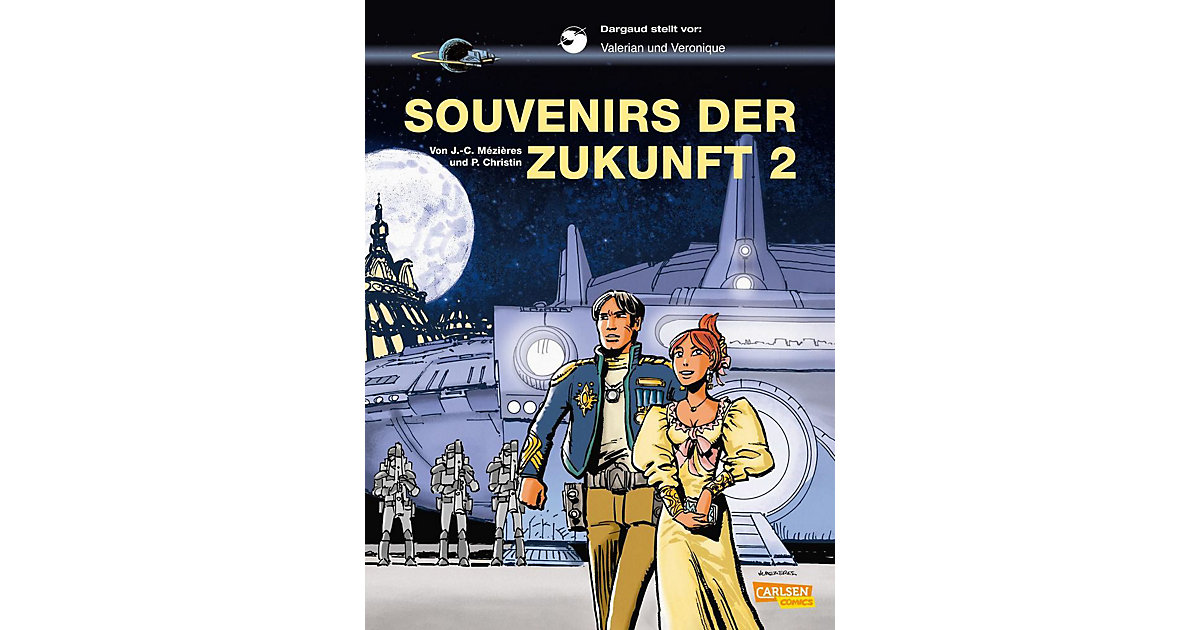 Spielzeug: Carlsen Verlag Buch - Valerian und Veronique - Souvenirs der Zukunft. Bd.2