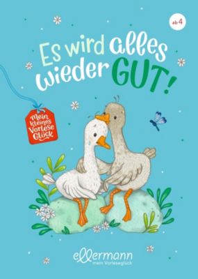 Image of Buch - Mein kleines Vorleseglück, Es wird alles wieder gut!