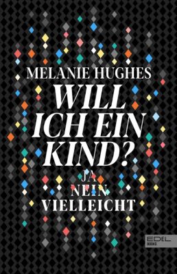 Image of Buch - Will ich ein Kind?